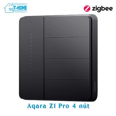 THome - Công tắc thông minh Aqara Z1 Pro 4 nút
